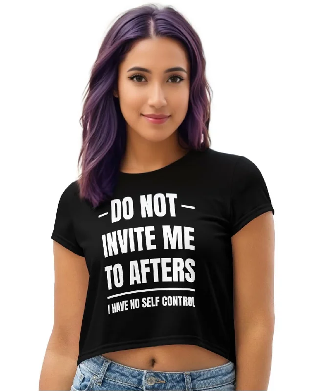 Do Not Invite Me To Afters Crop Tee Knit Fabric Woven Fabric Fleece Fabric