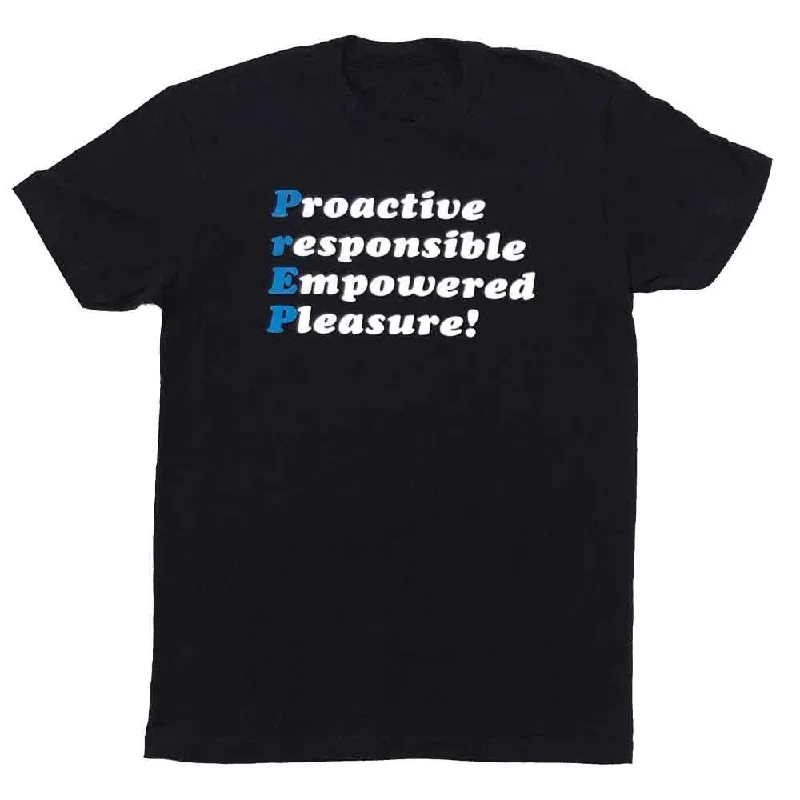 PrEP Proactive Responsible Empowered Pleasure T-Shirt Fitted T-Shirt Seamless Stretchy PrEP Proactive Responsible Empowered Pleasure T-Shirt Fitted T-Shirt Seamless Stretchy