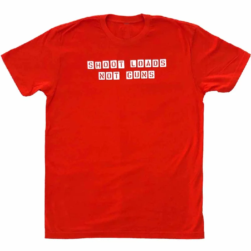 Shoot Loads Not Guns #1 Orange T-Shirt Supporting Gays Against Guns Modern Contemporary Chic Shoot Loads Not Guns #1 Orange T-Shirt Supporting Gays Against Guns Modern Contemporary Chic