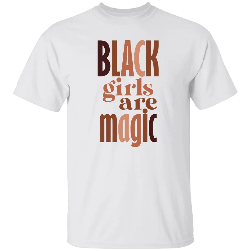 Black girls are magic T-Shirt