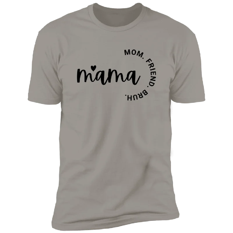 Mama Premium Short Sleeve Tee