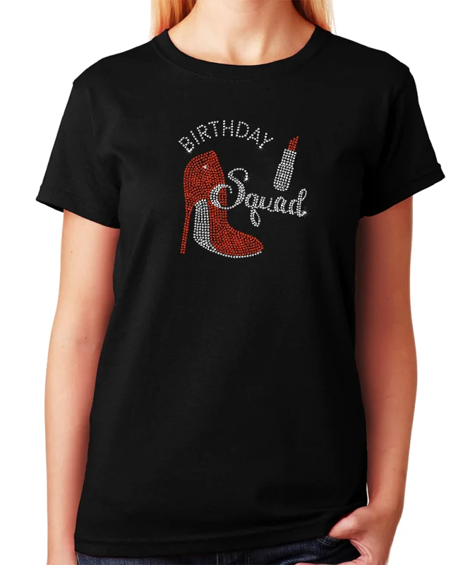 Women's / Unisex T-Shirt with Birthday Squad Heel Lipstick in Rhinestones