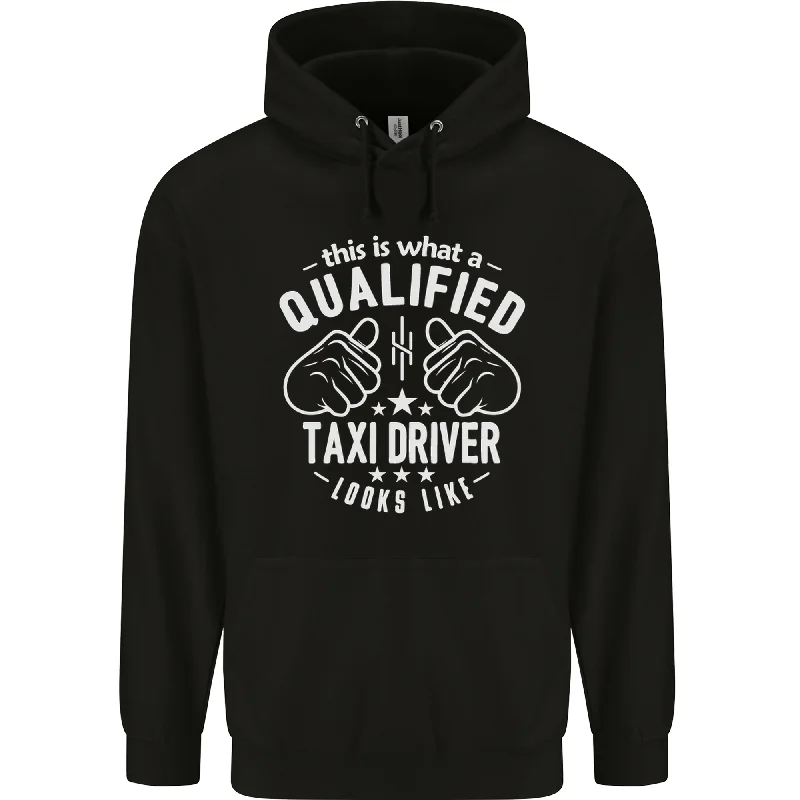 A Qualified Taxi Driver Looks Like Mens 80% Cotton Hoodie