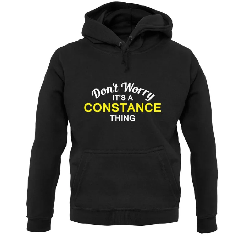 Don't Worry It's a CONSTANCE Thing! Unisex Hoodie Hoodie with Stripes Bold Sporty