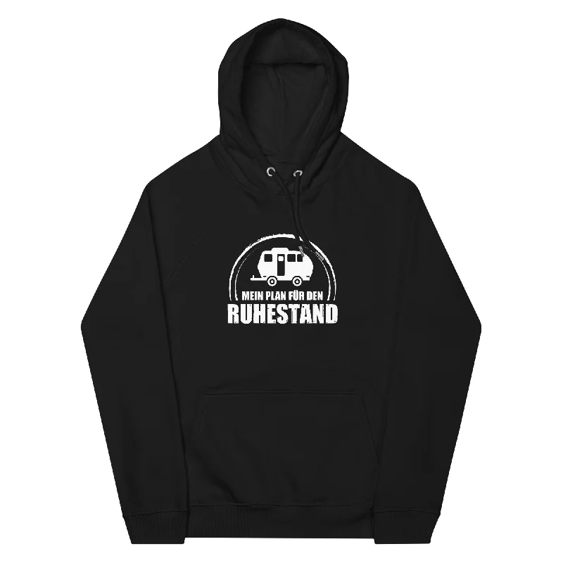 Mein Plan Fur Den Ruhestand 2 - Unisex Premium Organic Hoodie