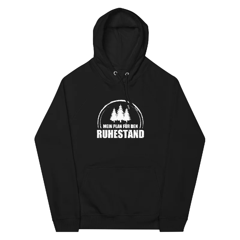 Mein Plan Fur Den Ruhestand 3 - Unisex Premium Organic Hoodie