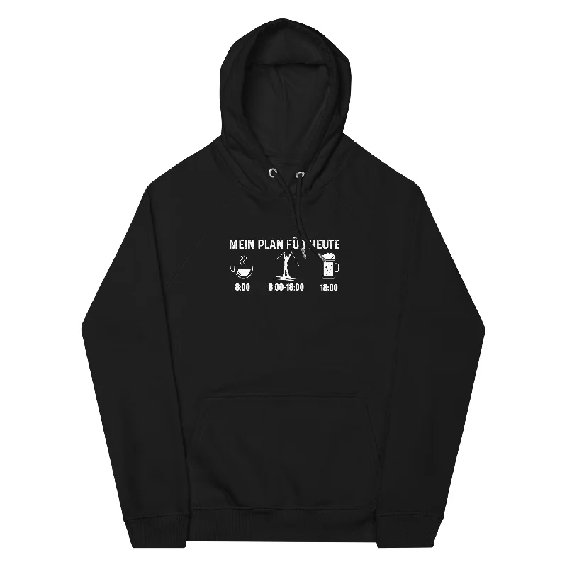 Mein Plan Für Heute 1 - Unisex Premium Organic Hoodie