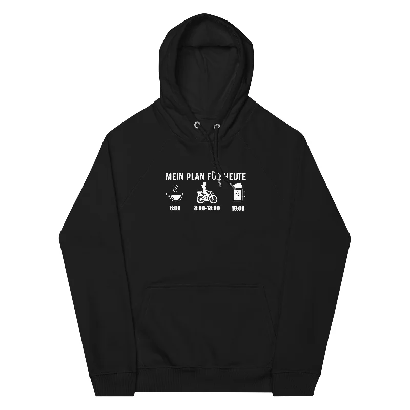 Mein Plan Für Heute 2 - Unisex Premium Organic Hoodie